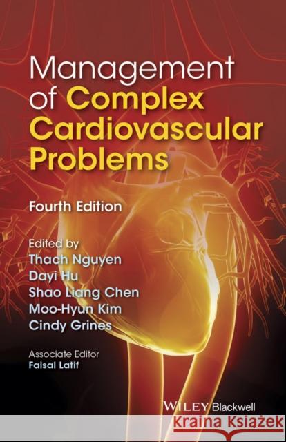 Management of Complex Cardiovascular Problems Nguyen, Thach; Hu, Dayi; Chen, Shao Liang 9781118965030 John Wiley & Sons - książka