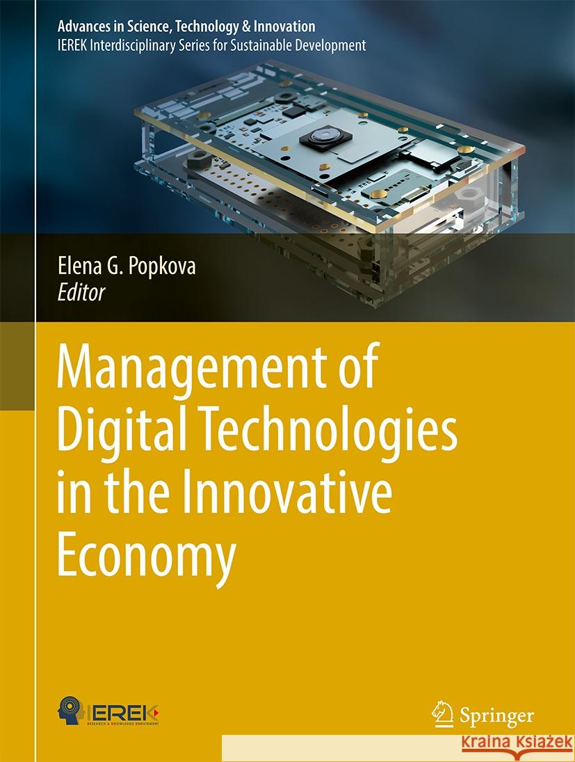 Management of Digital Technologies in the Innovative Economy Elena G. Popkova 9783031833304 Springer International Publishing AG - książka