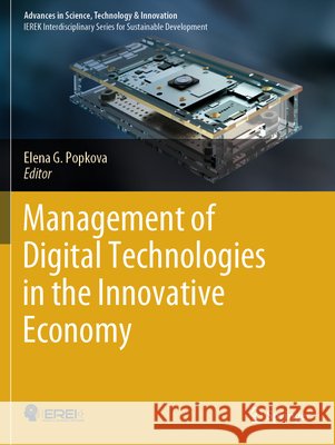 Management of Digital Technologies in the Innovative Economy  9783031833335 Springer Nature Switzerland - książka