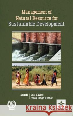Management of Natural Resource for Sustainable Development Vijay Singh Rathor B 9788170359944 Daya Pub. House - książka
