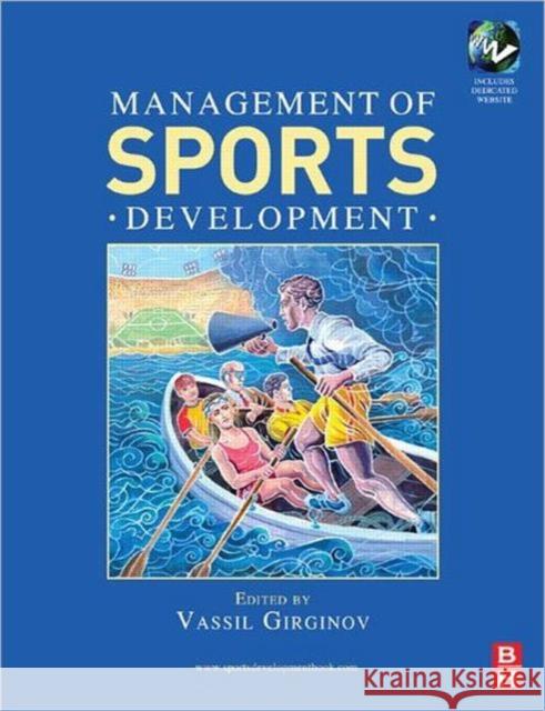 Management of Sports Development  Girginov 9780750685627  - książka