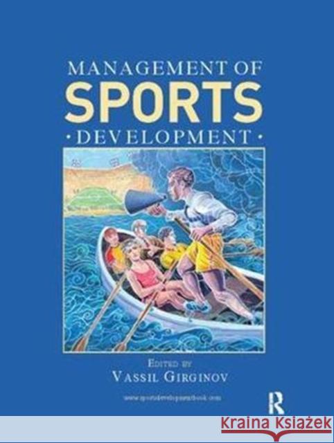 Management of Sports Development Vassil Girginov 9781138422483 Routledge - książka