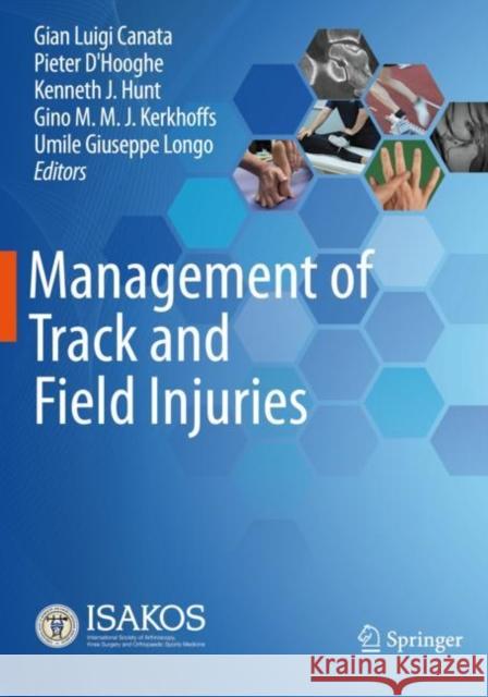 Management of Track and Field Injuries Gian Luigi Canata Pieter D'Hooghe Kenneth J. Hunt 9783030602185 Springer - książka