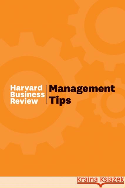 Management Tips: From Harvard Business Review Review, Harvard Business 9781422158784 Harvard Business Review Press - książka