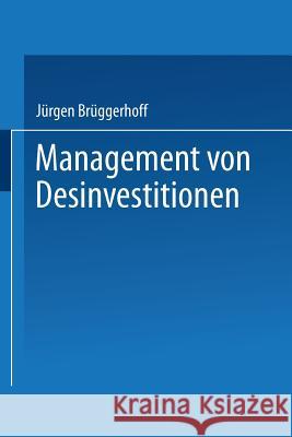 Management Von Desinvestitionen Jurgen Bruggerhoff Jurgen Bruggerhoff 9783409137492 Springer - książka