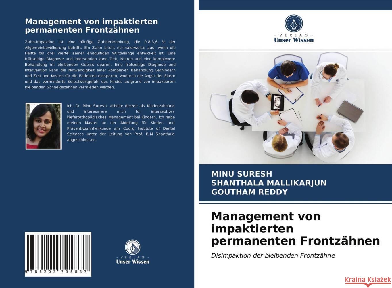 Management von impaktierten permanenten Frontzähnen SURESH, Minu, Mallikarjun, Shanthala, REDDY, Goutham 9786203795837 Verlag Unser Wissen - książka