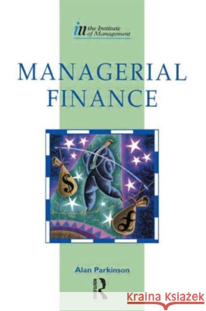 Managerial Finance Alan Parkinson 9780750618267  - książka