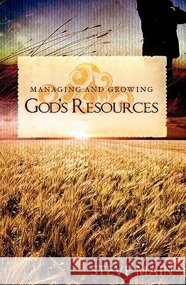 Managing and Growing God's Resources Ian Hill 9780981869148 Changing Point - książka