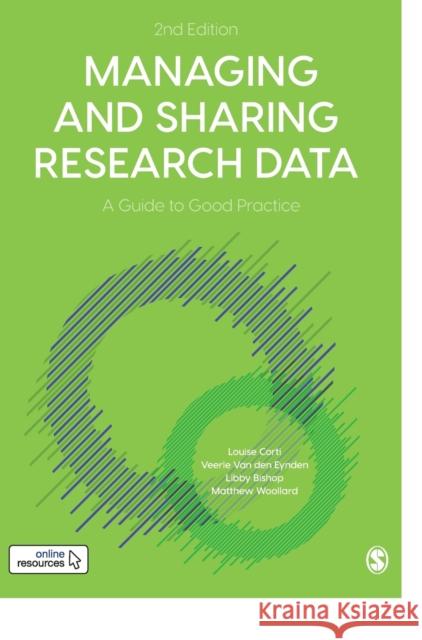 Managing and Sharing Research Data Corti, Louise 9781526460257 Sage Publications Ltd - książka