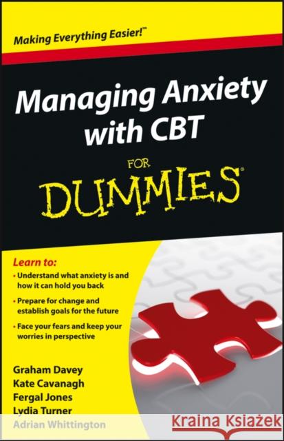 Managing Anxiety with CBT For Dummies Graham Davey 9781118366066 John Wiley & Sons Inc - książka