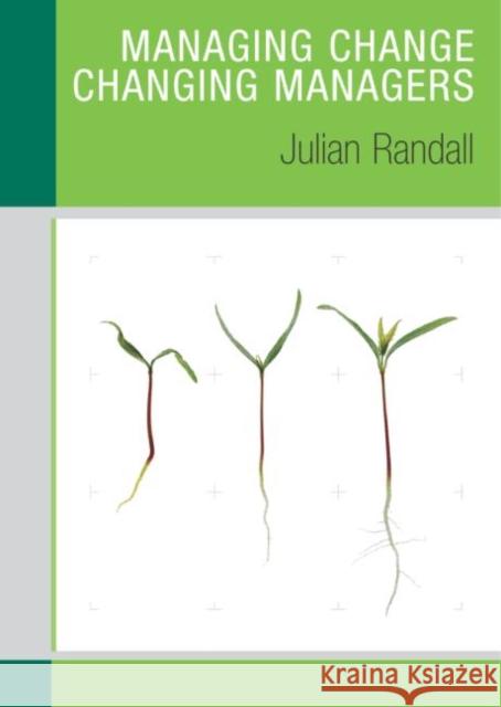 Managing Change / Changing Managers Julian Randall 9780415323123  - książka