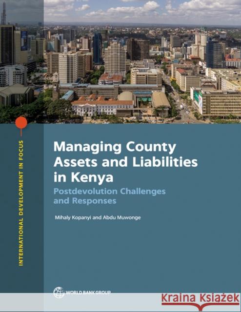 Managing County Assets and Liabilities in Kenya Abdu Muwonge 9781464818806 World Bank Publications - książka