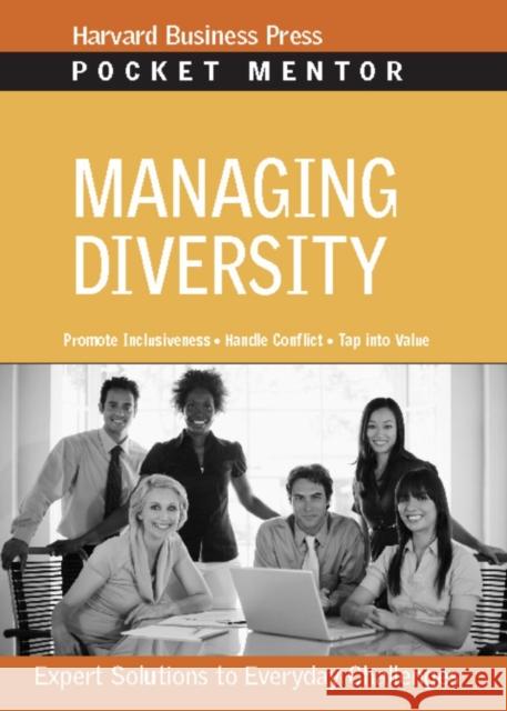 Managing Diversity: Expert Solutions to Everyday Challenges Review, Harvard Business 9781422128800 Harvard Business School Press - książka