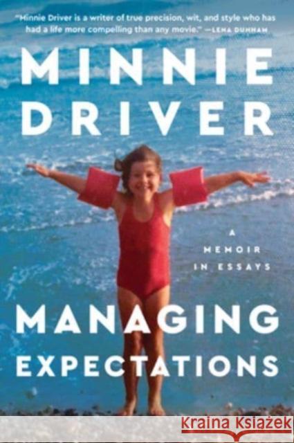 Managing Expectations: A Memoir in Essays Minnie Driver 9780063115316 HarperOne - książka