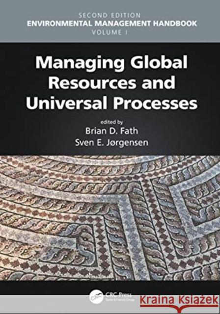Managing Global Resources and Universal Processes Brian D. Fath 9781138342637 CRC Press - książka