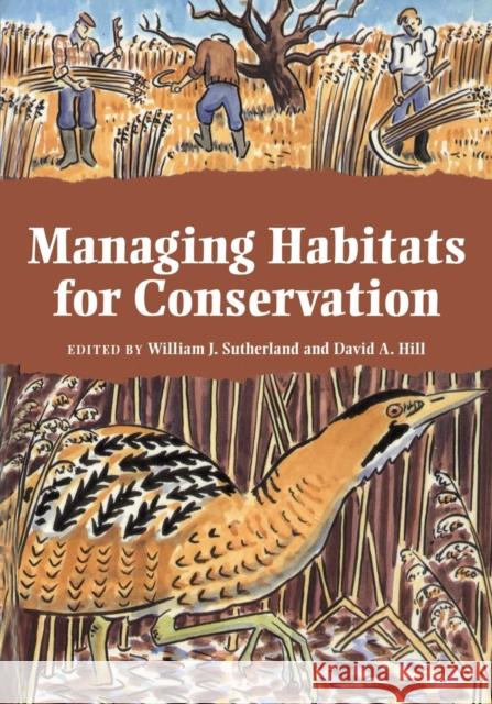 Managing Habitats for Conservation William Sutherland 9780521447768  - książka