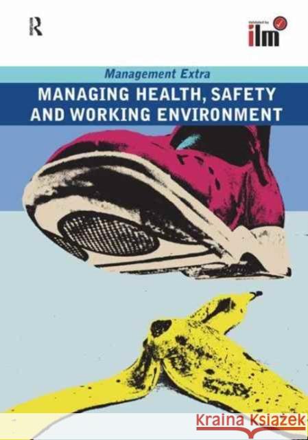 Managing Health, Safety and Working Environment Revised Edition: Revised Edition Elearn 9781138154902 Routledge - książka