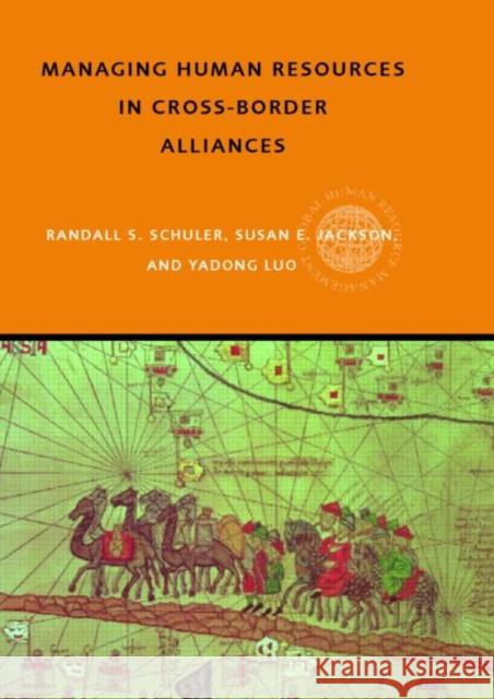 Managing Human Resources in Cross-Border Alliances Randall Schuler 9780415369473  - książka