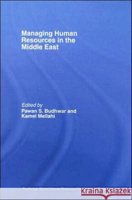 Managing Human Resources in the Middle-East Pawan S. Budhwar Kamel Mellahi 9780415349611 Routledge - książka