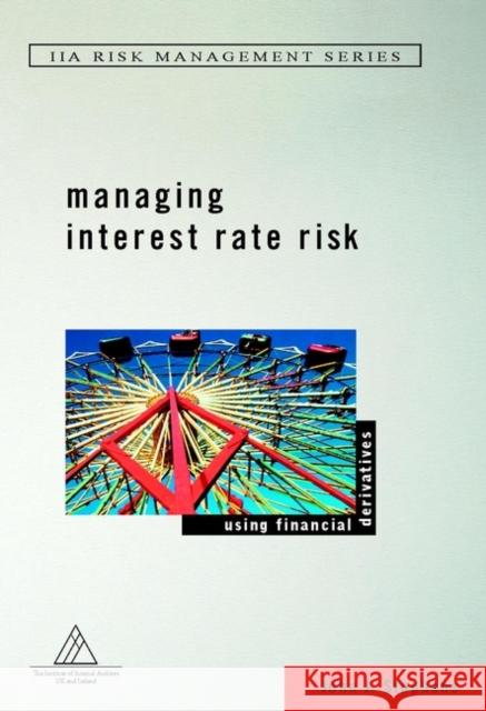 Managing Interest Rate Risk: Using Financial Derivatives Stephens, John J. 9780471485490 John Wiley & Sons - książka