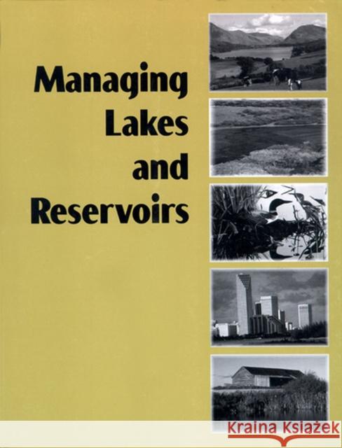 Managing Lakes and Reservoirs Nalms 9781880686157 University of Wisconsin Press - książka