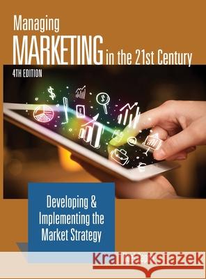 Managing Marketing in the 21st Century-4th edition Capon, Noel 9780990740599 Wessex, Inc. - książka