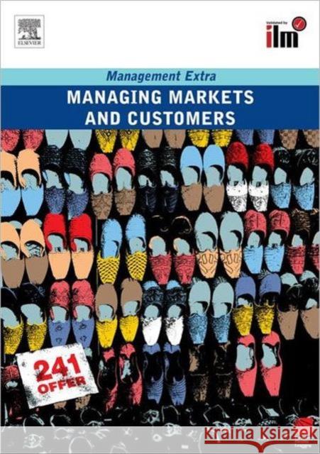 Managing Markets and Customers Revised Edition: Revised Edition Elearn 9780080557397 ELSEVIER SCIENCE & TECHNOLOGY - książka