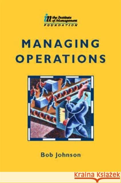 Managing Operations Alan Hart 9780750638098 ELSEVIER SCIENCE & TECHNOLOGY - książka
