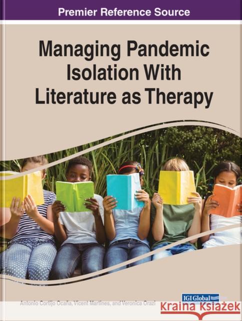 Managing Pandemic Isolation With Literature as Therapy  9781668447352 IGI Global - książka