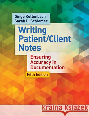 Managing Patient/Client Notes 5e Sara Lynn Schlomer 9780803638204 F.A. Davis Company - książka