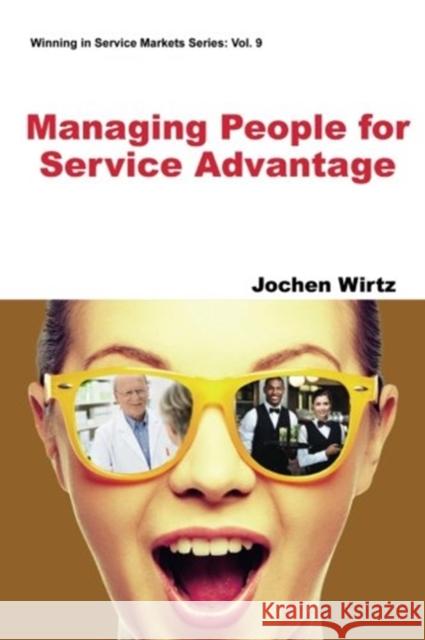 Managing People for Service Advantage Jochen Wirtz 9781944659332 World Scientific Publishing Company - książka