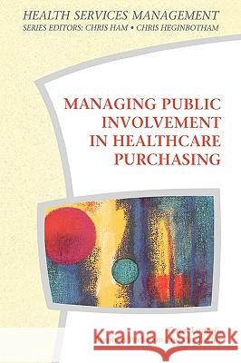 Managing Public Involvement In Health Care Purchasing LUPTON 9780335196326 Open University Press - książka