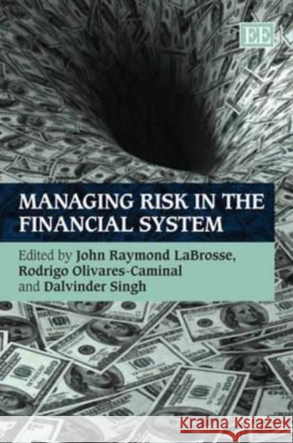 Managing Risk in the Financial System  9780857933812 Edward Elgar Publishing Ltd - książka