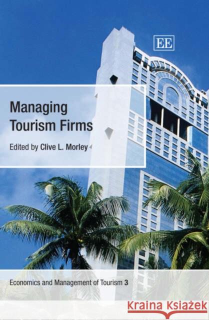 Managing Tourism Firms  9781845423759 Edward Elgar Publishing Ltd - książka