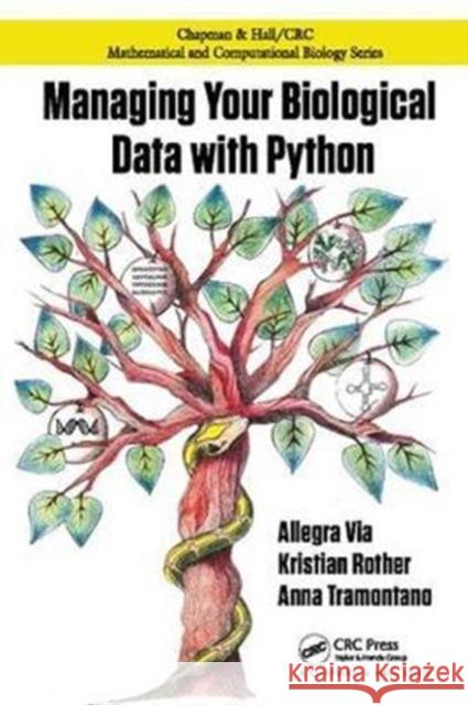 Managing Your Biological Data with Python Via, Allegra 9781138407220  - książka