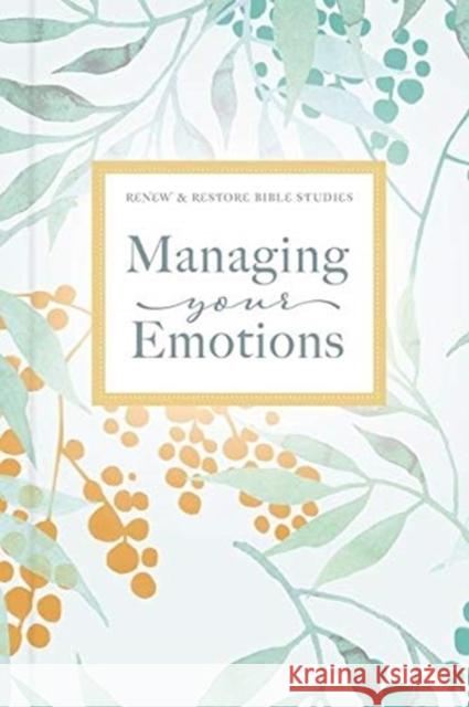 Managing Your Emotions Thomas Nelson 9780785240204 Thomas Nelson - książka