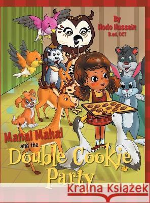 Manal Mahal and the Double Cookie Party Hodo Hussein 9781525591549 FriesenPress - książka