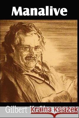 Manalive G. K. Chesterton 9781612032528 Bottom of the Hill Publishing - książka