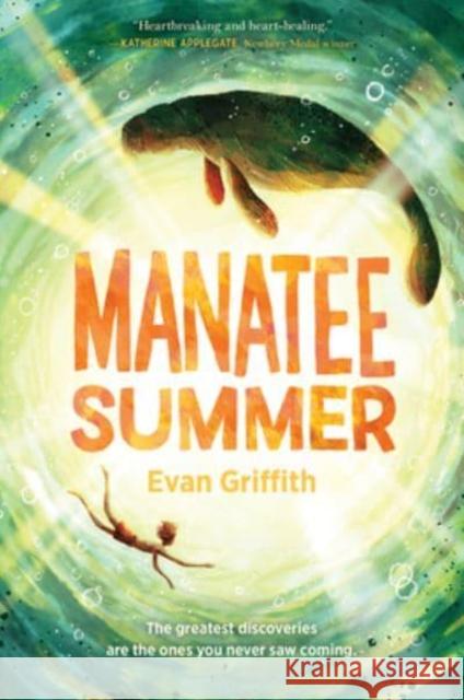 Manatee Summer Evan Griffith 9780063094925 HarperCollins Publishers Inc - książka