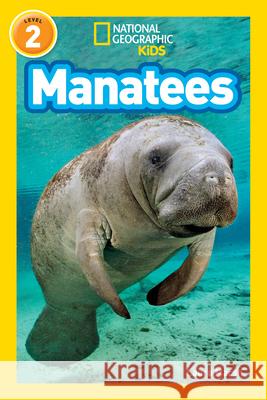 Manatees Laura Marsh 9781426314728 National Geographic Society - książka