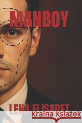 Manboy Victoria S. Crosby Lena Elisabet 9789190113257 Brilliant Woman Studios - książka