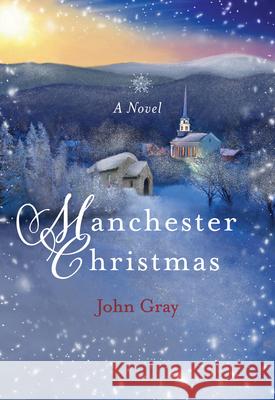 Manchester Christmas John Gray 9781640607446 Paraclete Press (MA) - książka