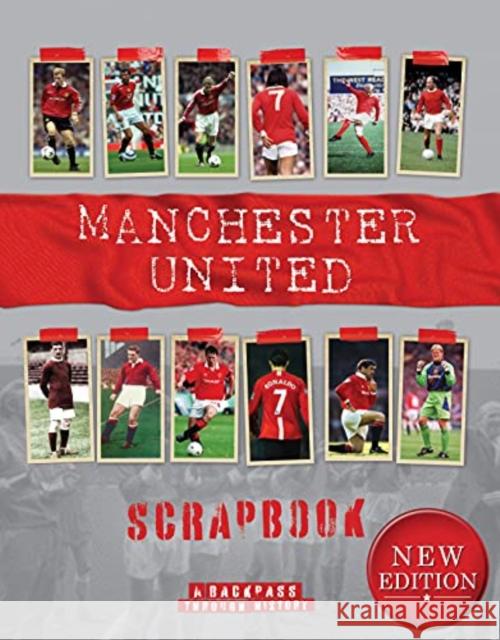 Manchester United Scrapbook Michael O'Neill 9781912918546 Danann Media Publishing Limited - książka