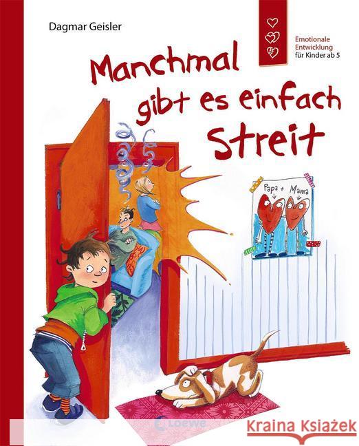 Manchmal gibt es einfach Streit : Emotionale Entwicklung für Kinder ab 5 Geisler, Dagmar 9783785570074 Loewe Verlag - książka
