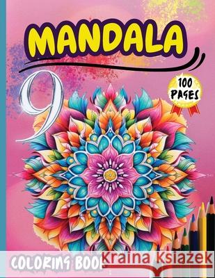 Mandala 9 Coloring Book: Stress Relieving Mandala Designs for Adults Relaxation Peter 9789181226614 Peter Strul - książka