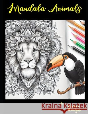 Mandala Animals Woolgar, Graham 9798286870929 Independently Published - książka