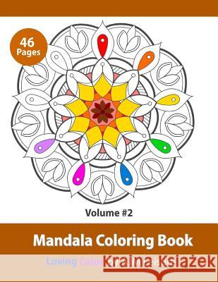 Mandala Coloring Book #2: Mandala Drawings 46 Pages Ajm Leisure 9781726831710 Independently Published - książka