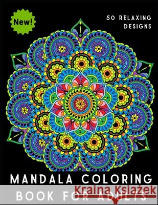 Mandala Coloring Book for Adults Sunny Lindgren 9781705613917 Independently Published - książka