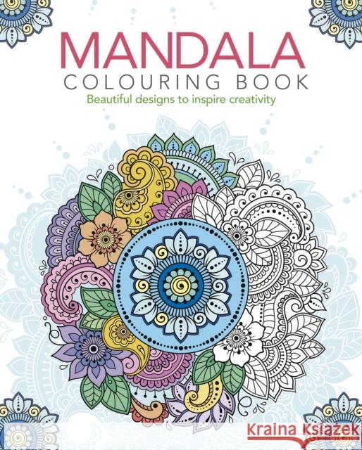 Mandala Colouring Book: Beautiful Designs to Inspire Creativity Tansy Willow 9781398805279 Arcturus Publishing Ltd - książka