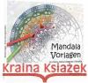 Mandala Vorlagen - kreiere deine eigenen Motive  9783832803292 BILDNER Verlag